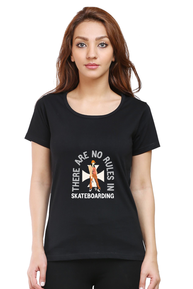 Women  Skateboard Half Sleeve T-Shirt - No rules