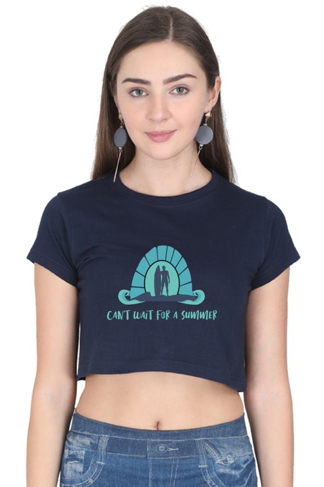 Women's Summer Crop Top - Can't Wait