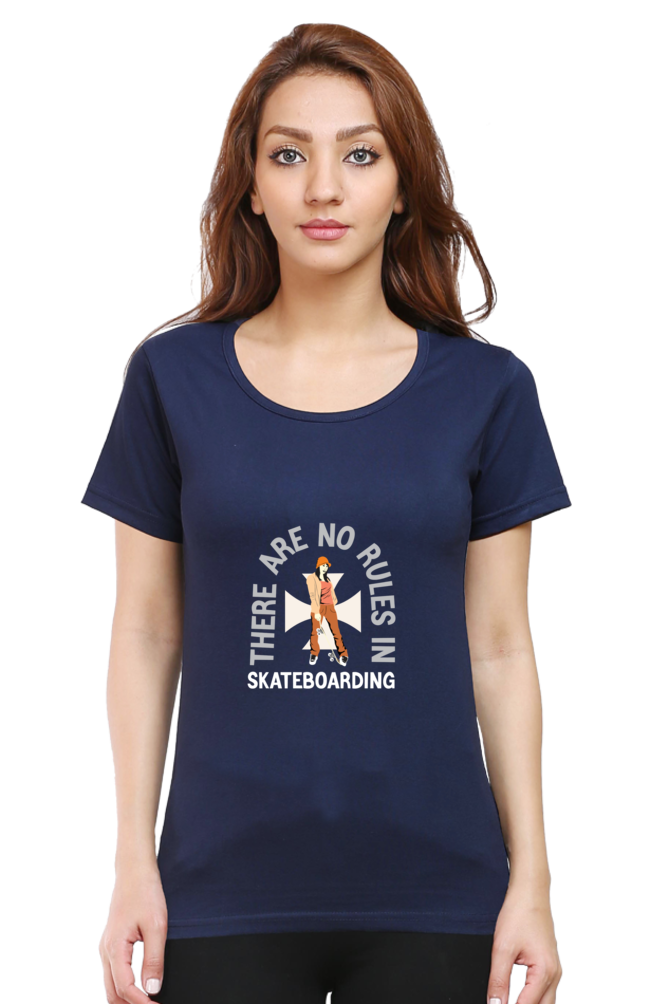 Women  Skateboard Half Sleeve T-Shirt - No rules