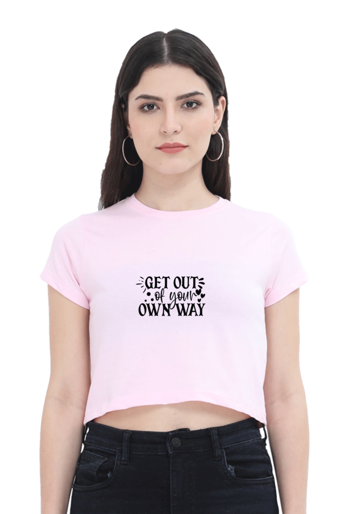Women Motivational Crop Top - Own Way