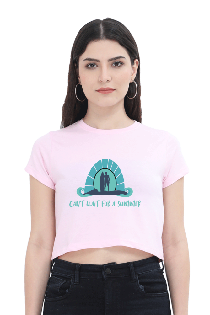 Women's Summer Crop Top - Can't Wait