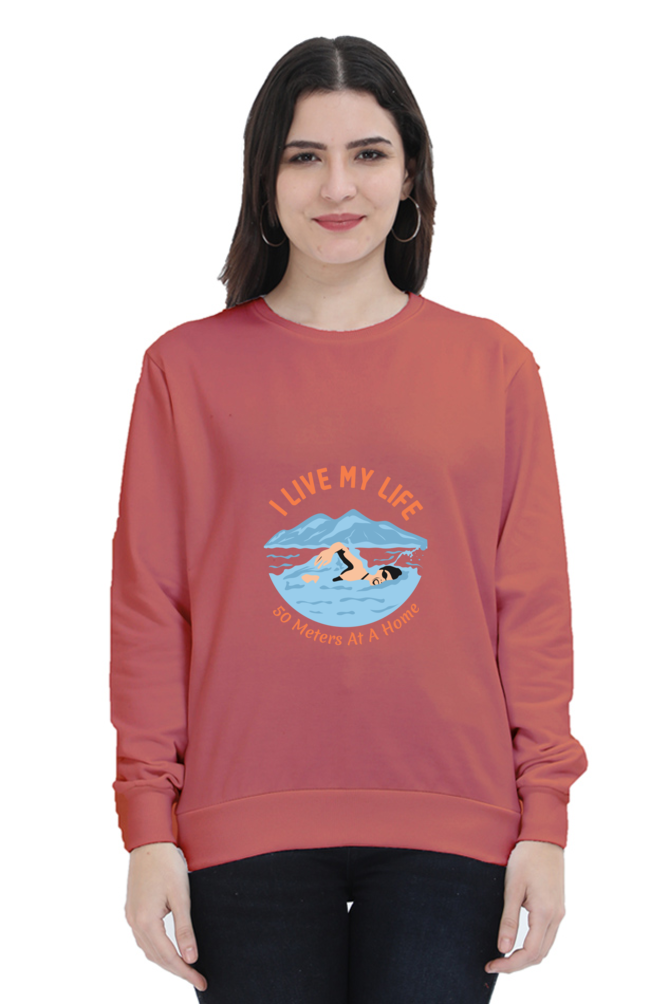 Women Swimming Sweatshirt - My Life
