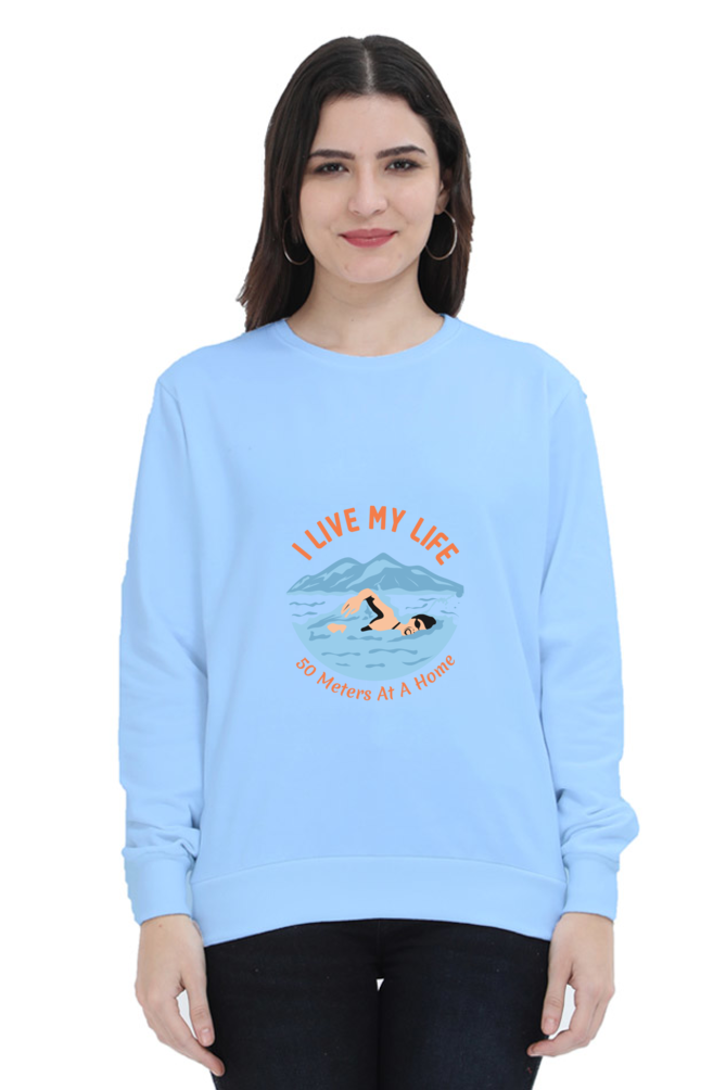 Women Swimming Sweatshirt - My Life