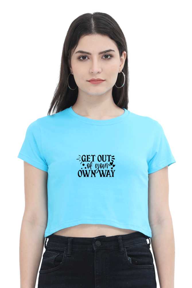 Women Motivational Crop Top - Own Way