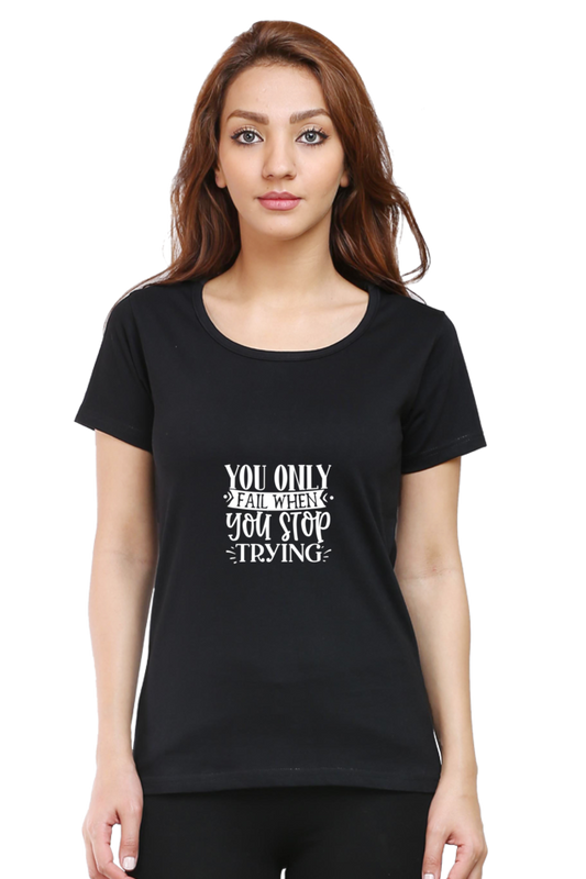 Women’s Round Neck Printed Motivational T-Shirts -  Trying