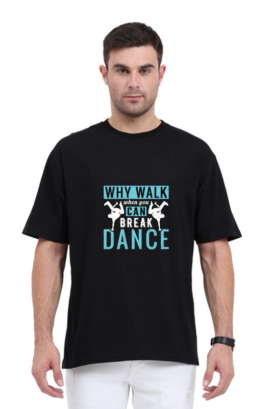Men Oversized Classic T Shirt - Break Dance