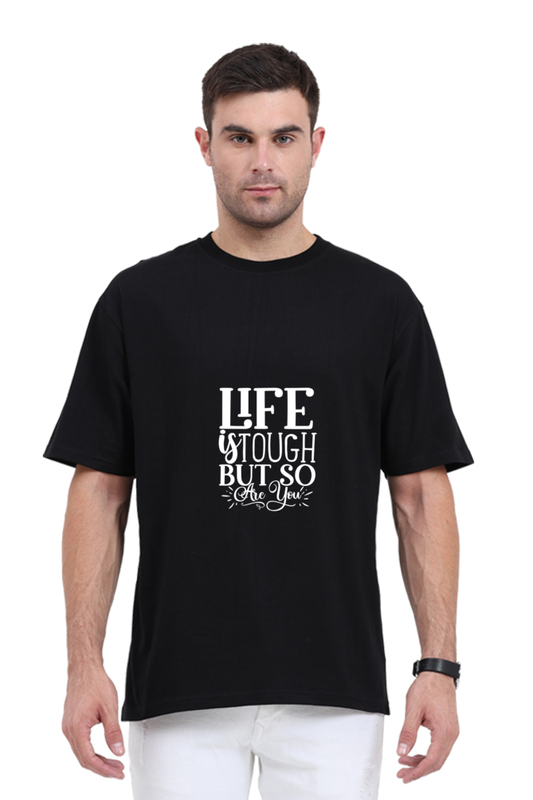 Men Motivational Oversized Classic T Shirt  - Tough