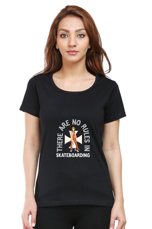 Women  Skateboard Half Sleeve T-Shirt - No rules