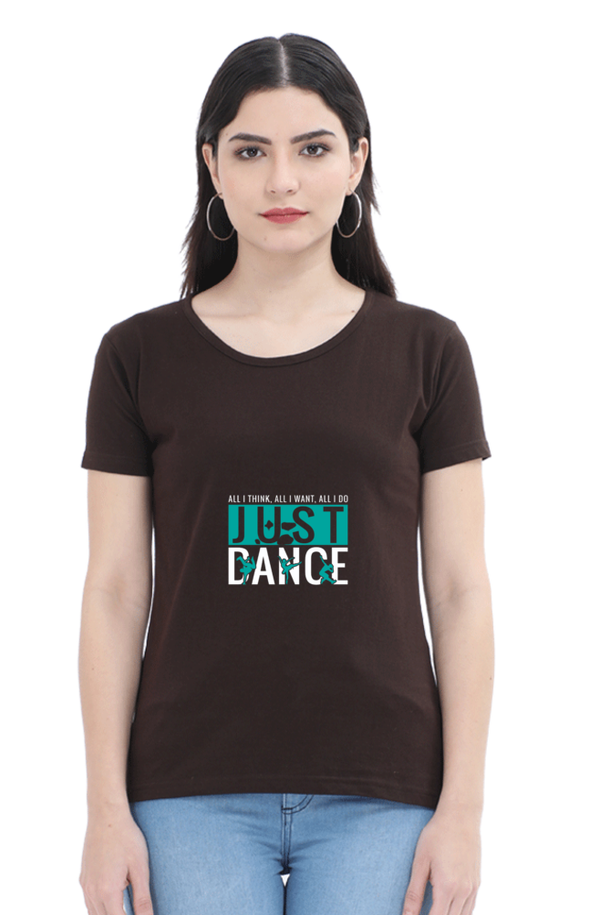 Women’s Round Neck Printed Dance T-Shirts - just dance