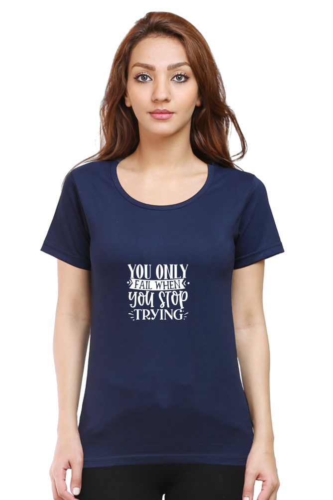 Women’s Round Neck Printed Motivational T-Shirts -  Trying