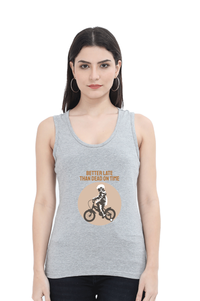 Women Rider Tank Top -  better late
