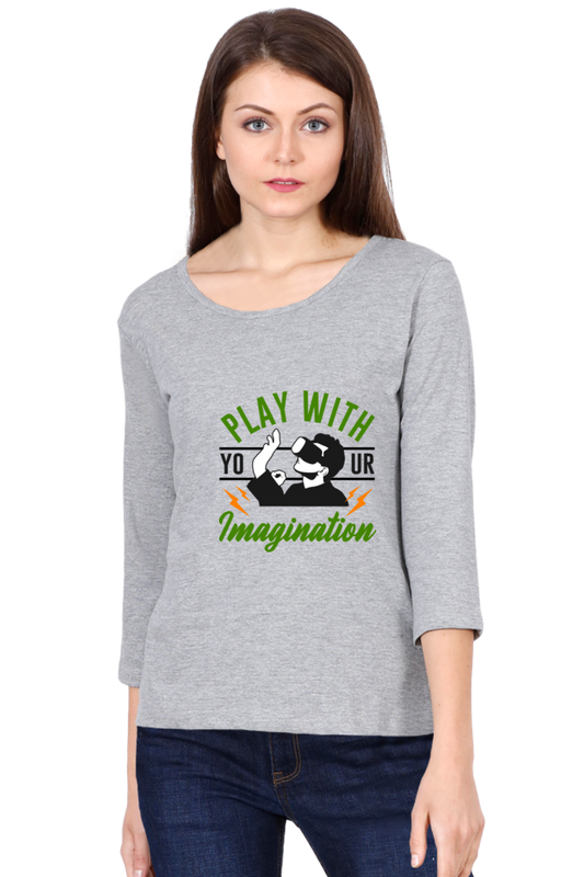 Women’s Full Sleeves Gamer T-Shirts - Imagination