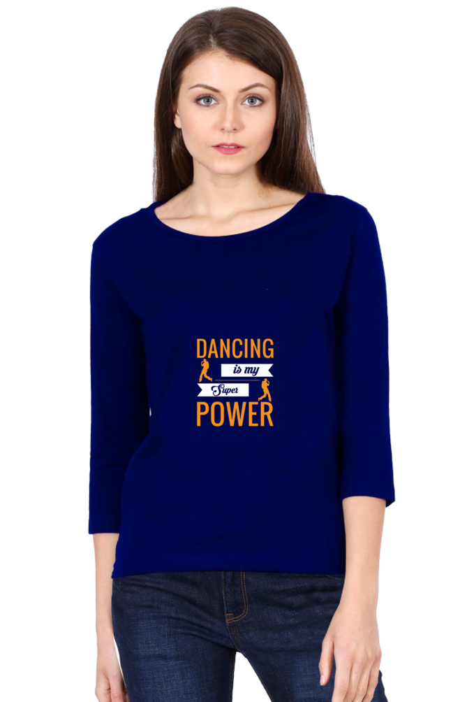 Women’s Full Sleeves Dance T-Shirts - power