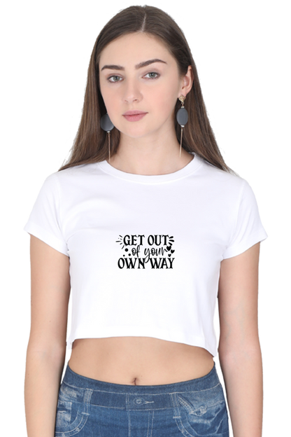 Women Motivational Crop Top - Own Way