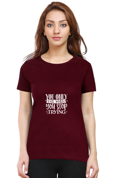 Women’s Round Neck Printed Motivational T-Shirts -  Trying