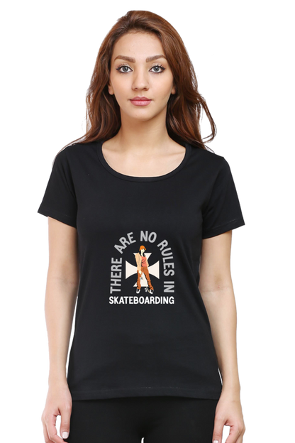 Women  Skateboard Half Sleeve T-Shirt - No rules
