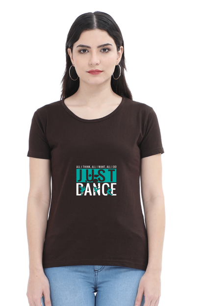 Women’s Round Neck Printed Dance T-Shirts - just dance