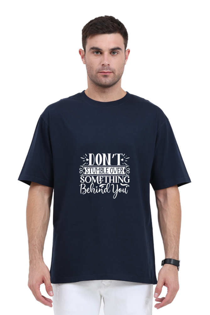 Men Motivational Oversized Classic T Shirt  - Stumble