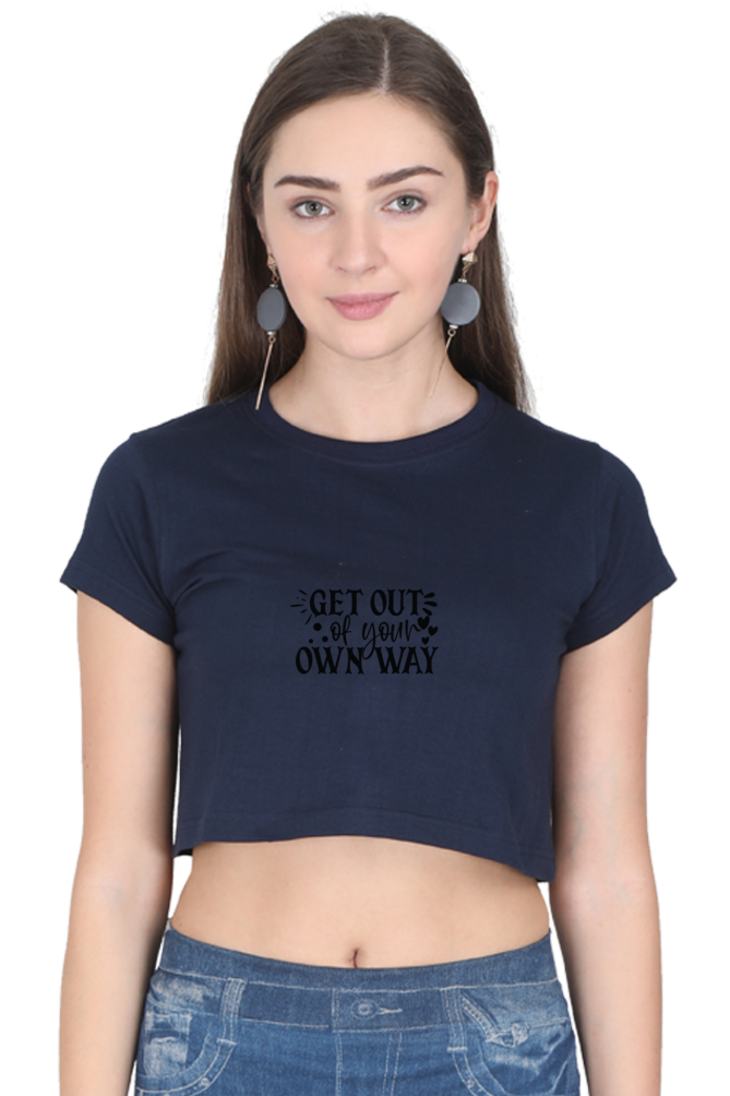 Women Motivational Crop Top - Own Way