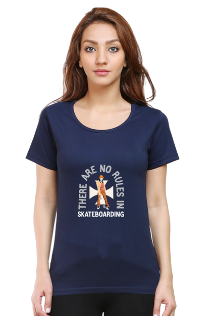 Women  Skateboard Half Sleeve T-Shirt - No rules