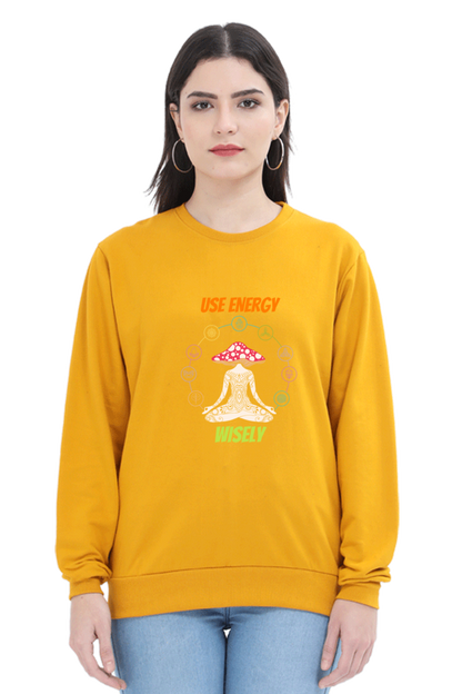 Women Sweatshirt - Use Energy Wisely