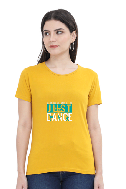 Women’s Round Neck Printed Dance T-Shirts - just dance