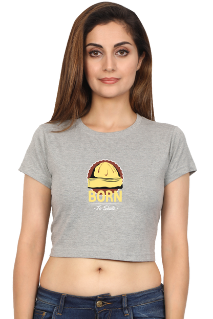 Women Skateboard Crop Top - Born