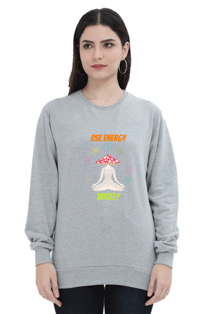 Women Sweatshirt - Use Energy Wisely