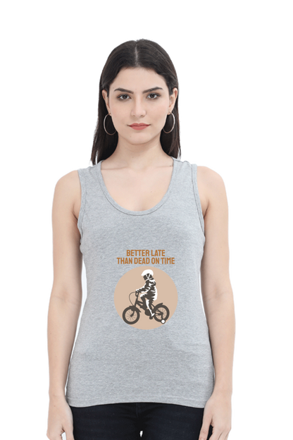 Women Rider Tank Top -  better late