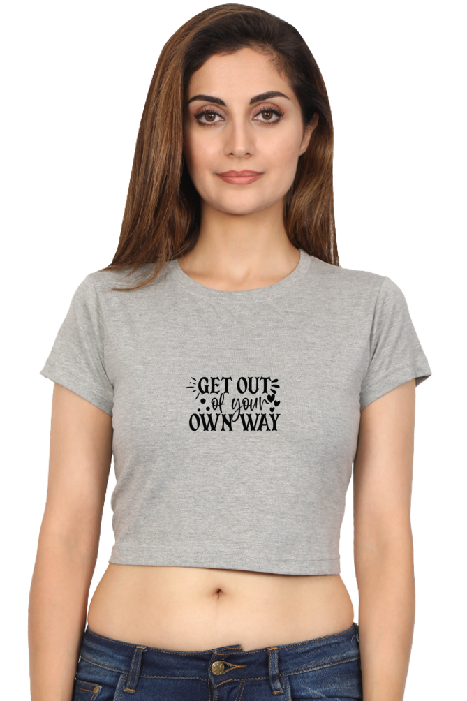 Women Motivational Crop Top - Own Way