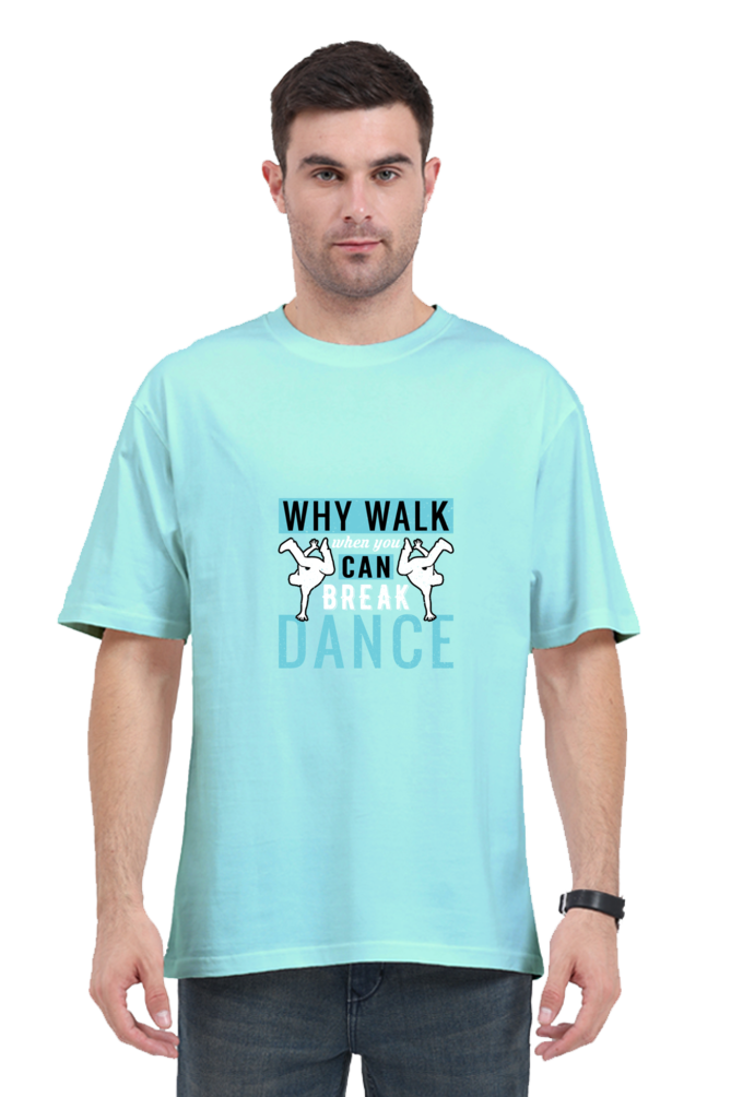 Men Oversized Classic T Shirt - Break Dance