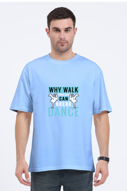 Men Oversized Classic T Shirt - Break Dance