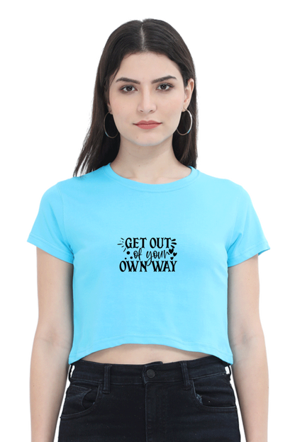 Women Motivational Crop Top - Own Way