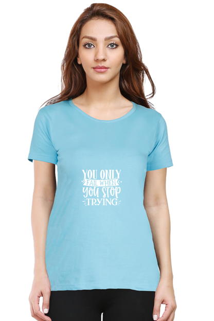 Women’s Round Neck Printed Motivational T-Shirts -  Trying
