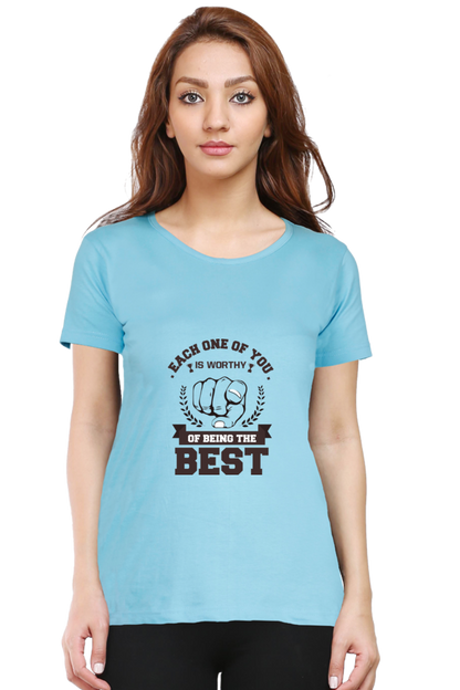 Women’s Round Neck Printed Motivational T-Shirts -  Worthy