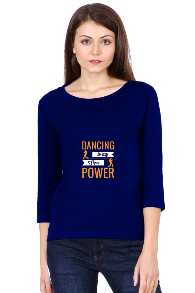 Women’s Full Sleeves Dance T-Shirts - power