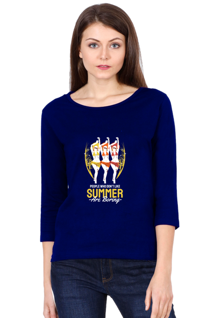 Women’s Full Sleeves Summer T-Shirts -  Boring