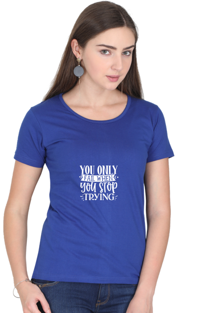 Women’s Round Neck Printed Motivational T-Shirts -  Trying