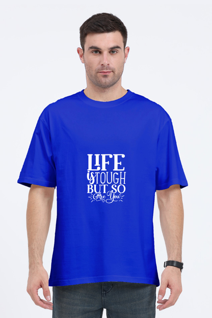 Men Motivational Oversized Classic T Shirt  - Tough