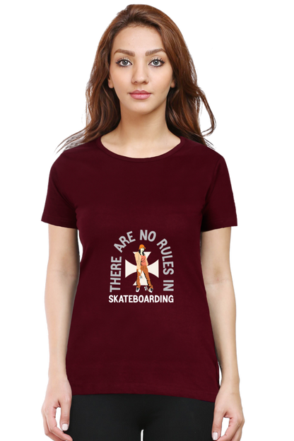 Women  Skateboard Half Sleeve T-Shirt - No rules