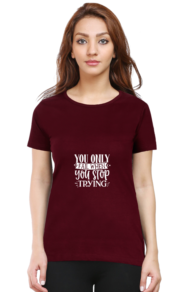 Women’s Round Neck Printed Motivational T-Shirts -  Trying