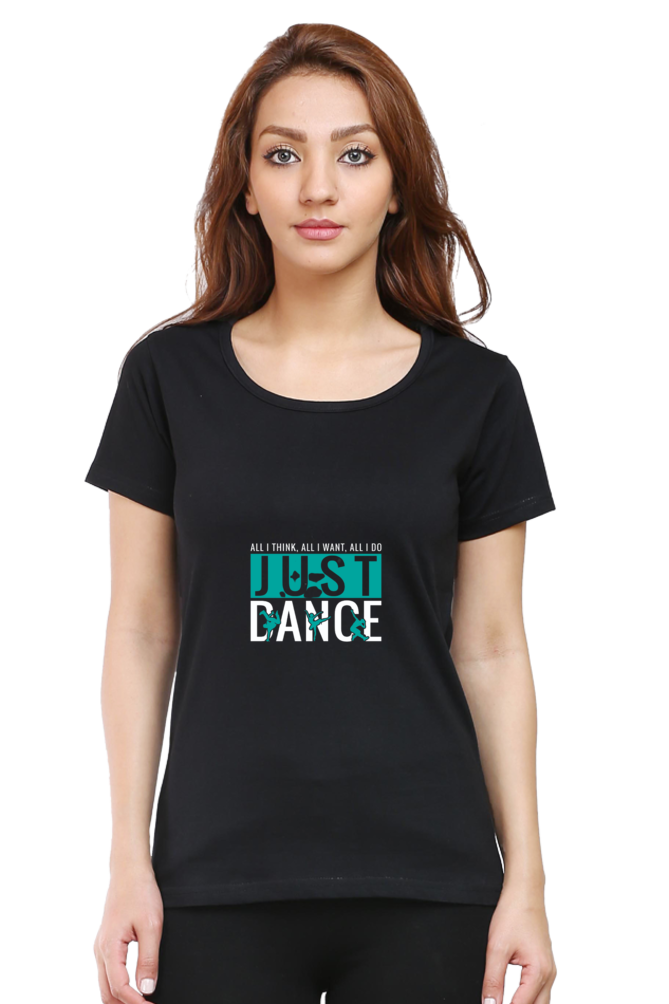 Women’s Round Neck Printed Dance T-Shirts - just dance