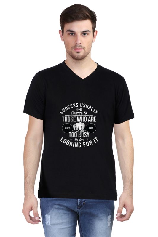 Men's V Neck T-Shirt - Too Busy To Be Looking For It