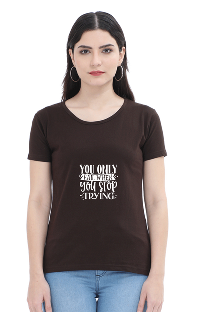 Women’s Round Neck Printed Motivational T-Shirts -  Trying