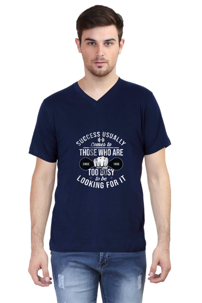 Men's V Neck T-Shirt - Too Busy To Be Looking For It