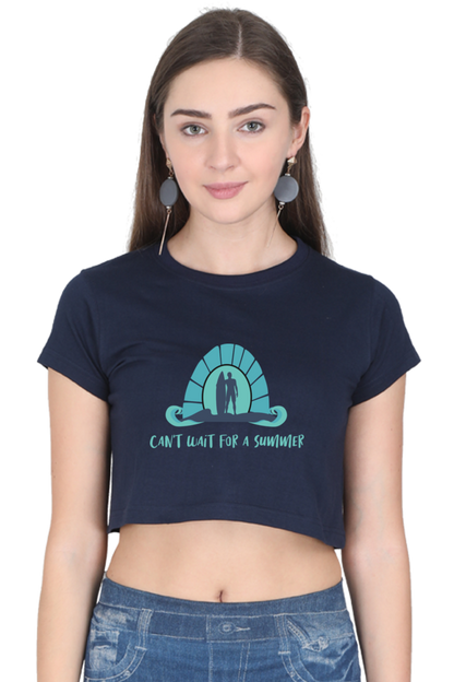 Women's Summer Crop Top - Can't Wait