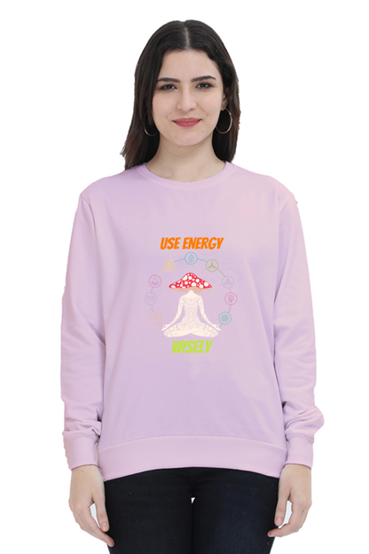 Women Sweatshirt - Use Energy Wisely