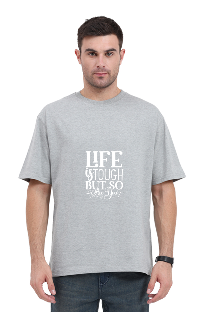 Men Motivational Oversized Classic T Shirt  - Tough