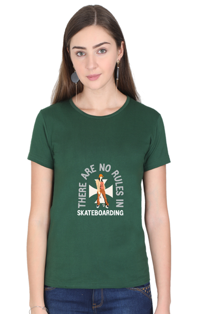 Women  Skateboard Half Sleeve T-Shirt - No rules